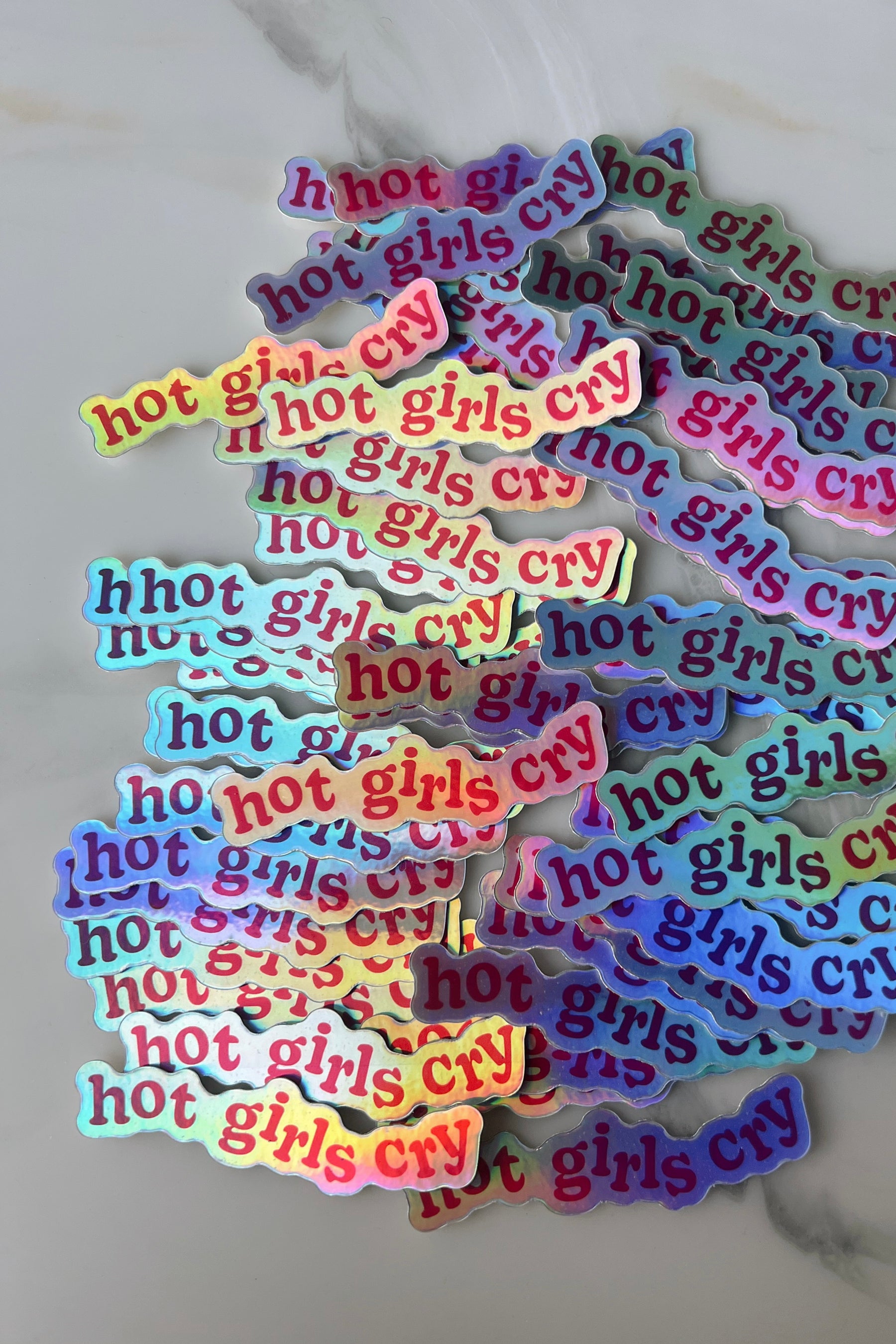 Hot Girls Cry Holographic Sticker