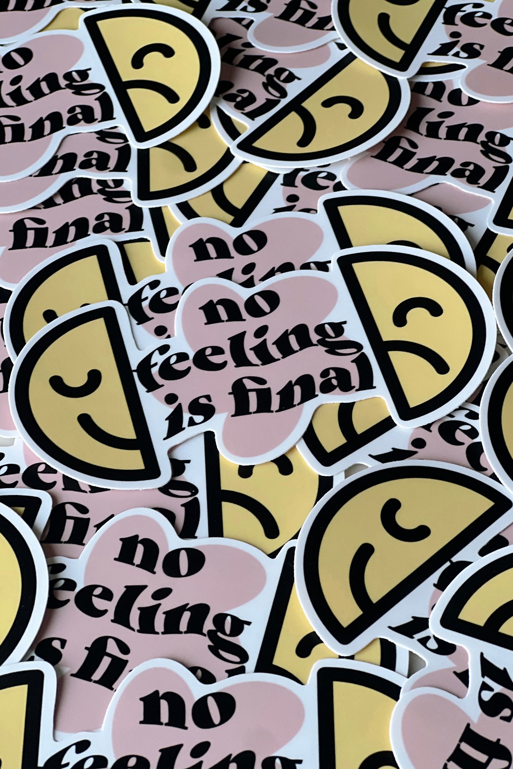 No Feeling Is Final Sticker