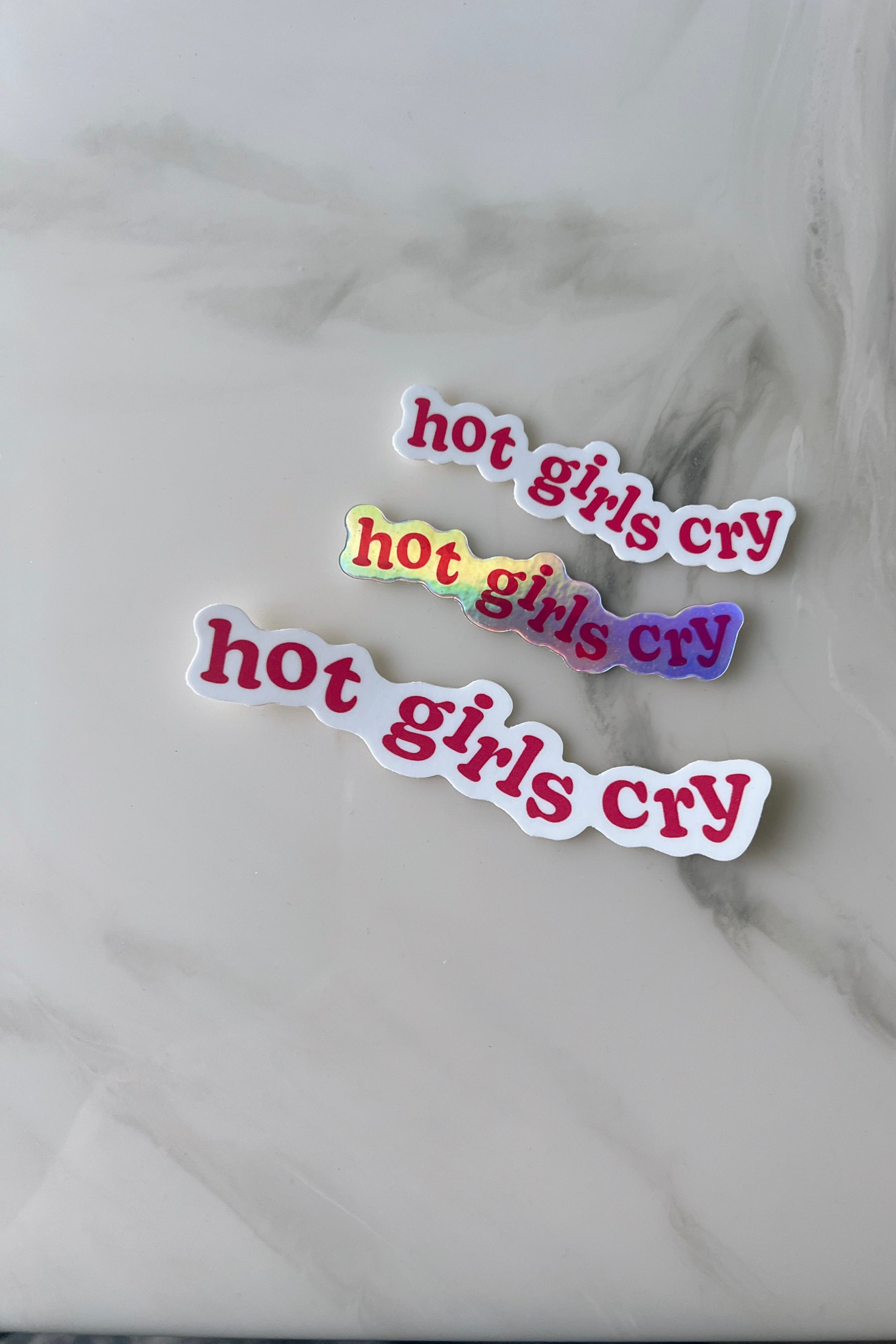 Hot Girls Cry 3 Inch Sticker