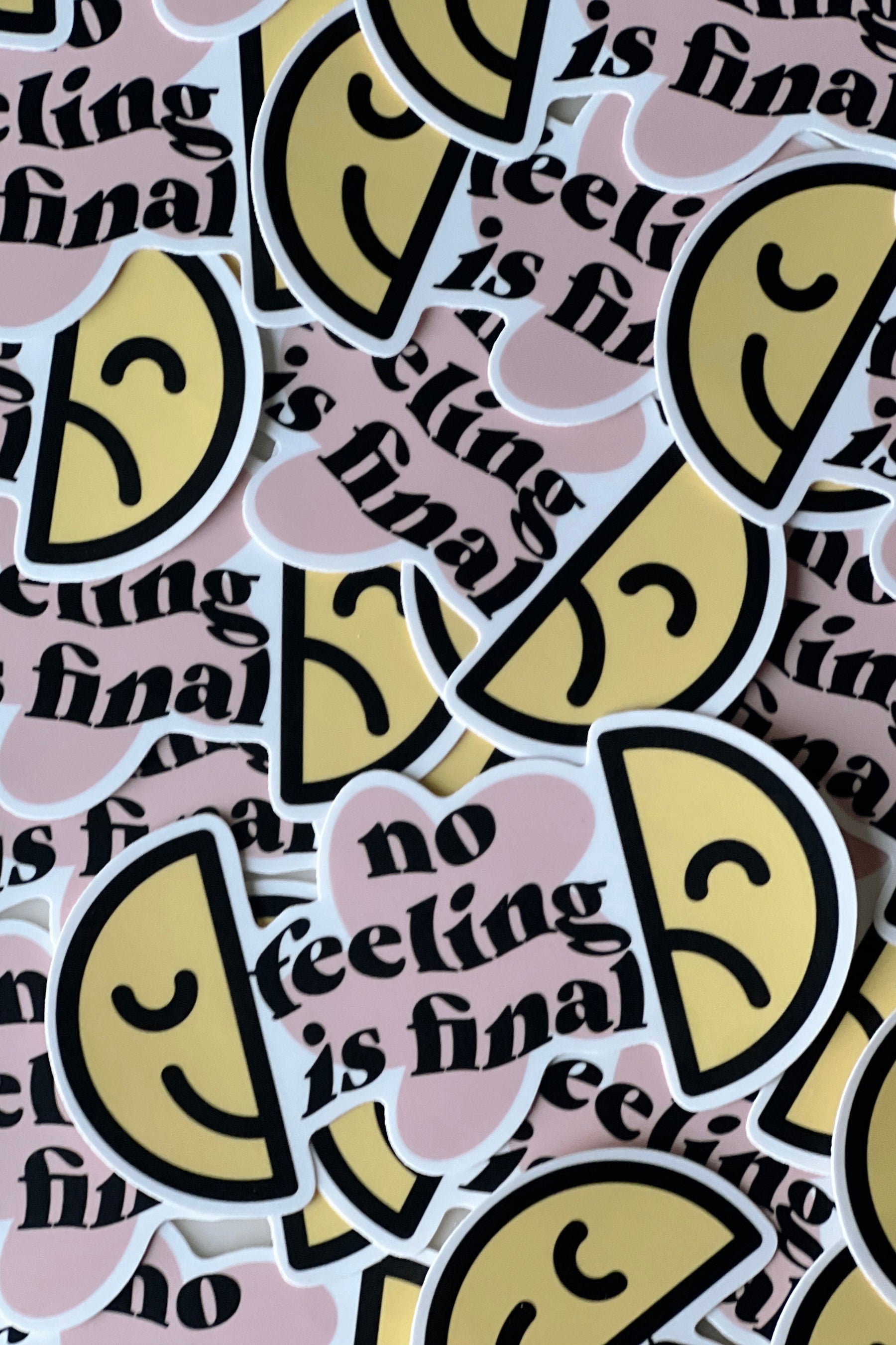 No Feeling Is Final Sticker