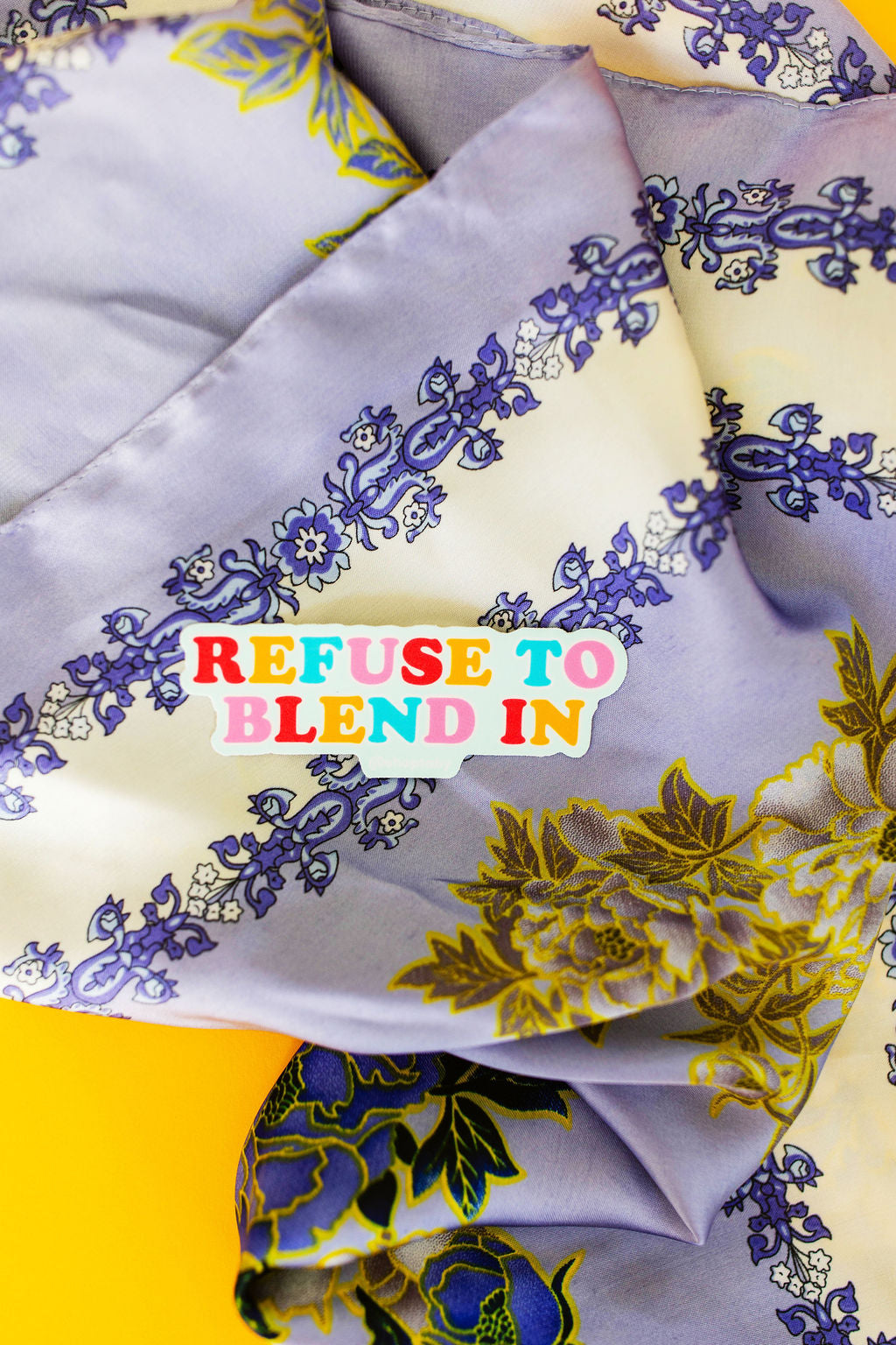 Refuse To Blend In Die Cut Sticker