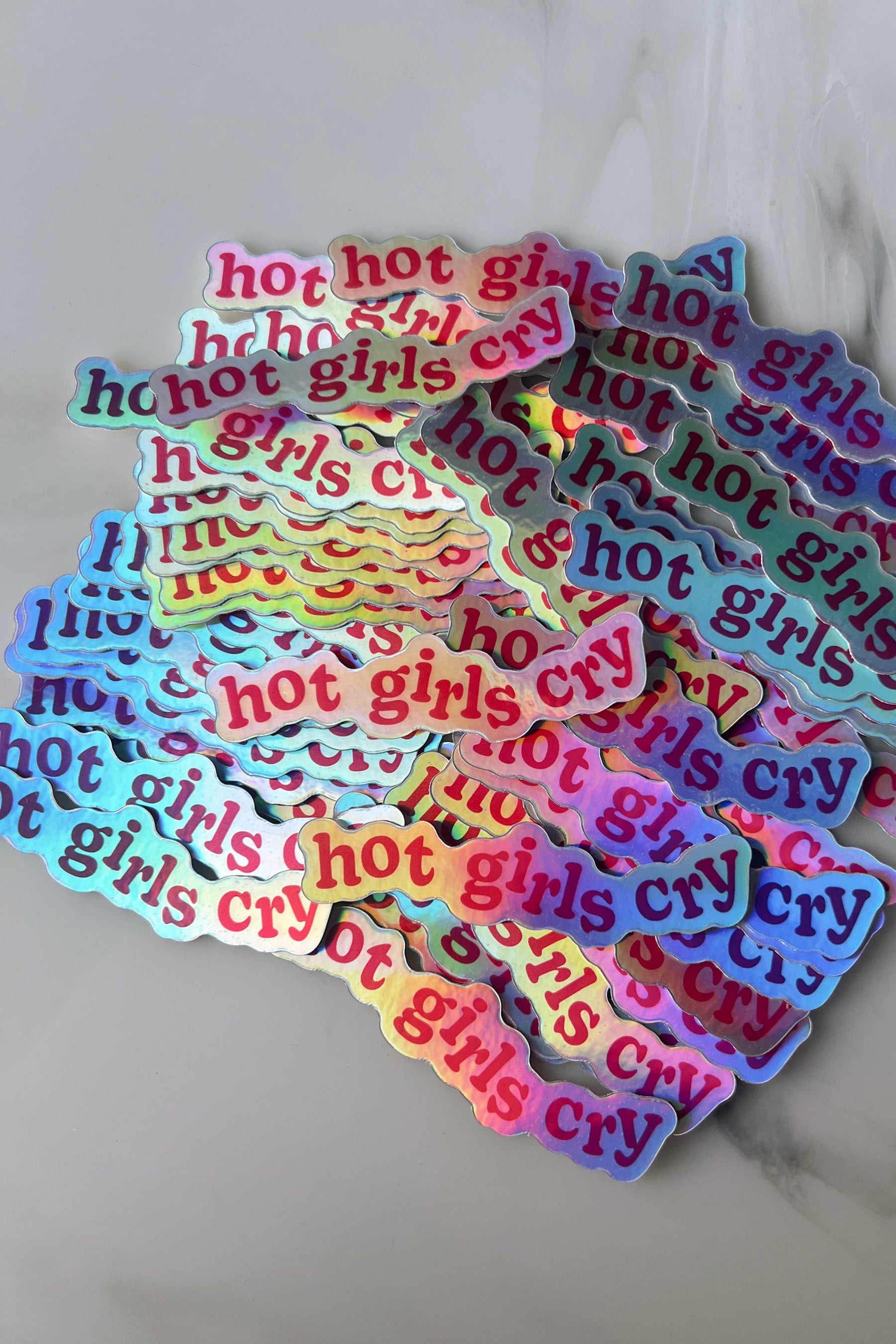 Hot Girls Cry Holographic Sticker