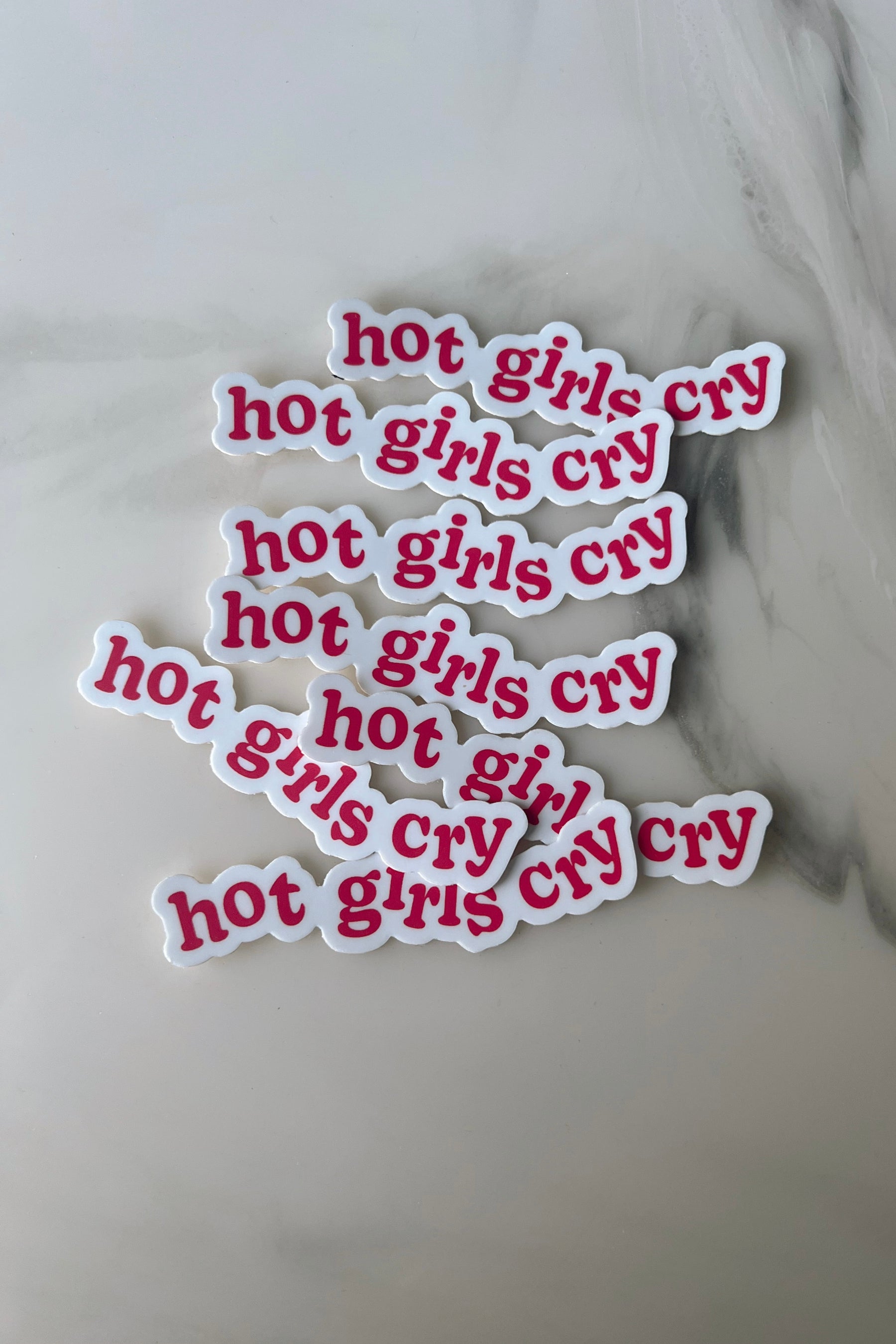 Hot Girls Cry 3 Inch Sticker