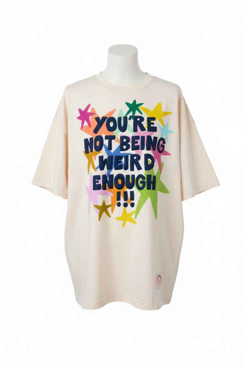 TABY ORIGINAL: You're Not Being Weird Enough Boxy Tee in sizes XS-5X** PREORDER***