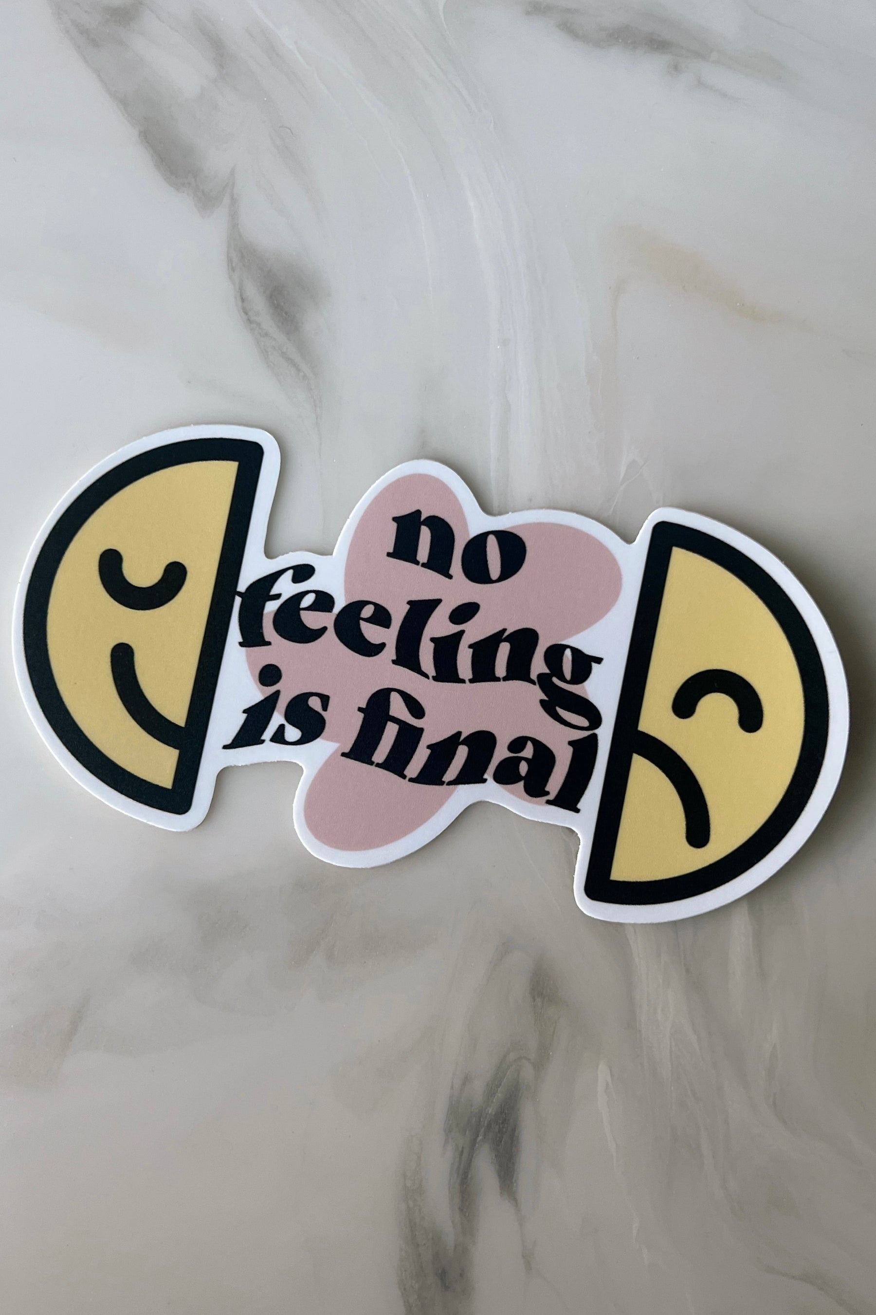 No Feeling Is Final Sticker
