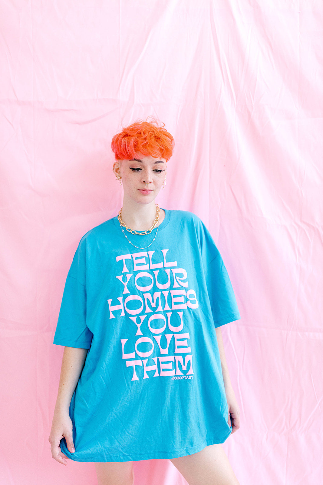TABY ORIGINAL: Tell Your Homies You Love Them Boxy Tee EXTREME PUFF*** IN SKY BLUE*** RESTOCKED***