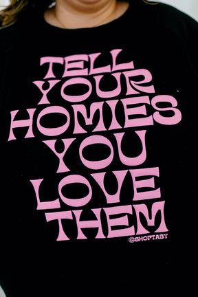 TABY ORIGINAL DESIGN: Tell Your Homies You Love Them SET*** PUFF*** In BLACK***