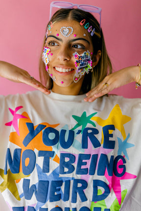 TABY ORIGINAL: You're Not Being Weird Enough Boxy Tee in sizes XS-5X*** PREORDER***
