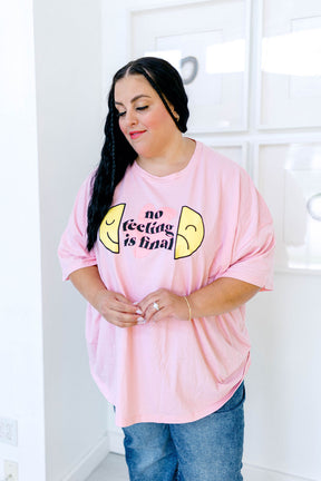TABY ORIGINAL: No Feeling Is Final Boxy Tee In PINK***